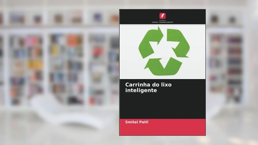 Carrinha do lixo inteligente (Portuguese Edition), do autor Smital Patil