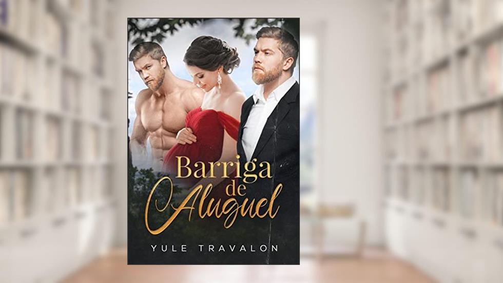 Barriga de Aluguel, do autor Yule Travalon