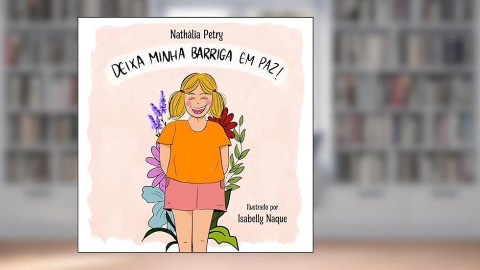 Deixa minha barriga em paz!, do autor Nathália Petry