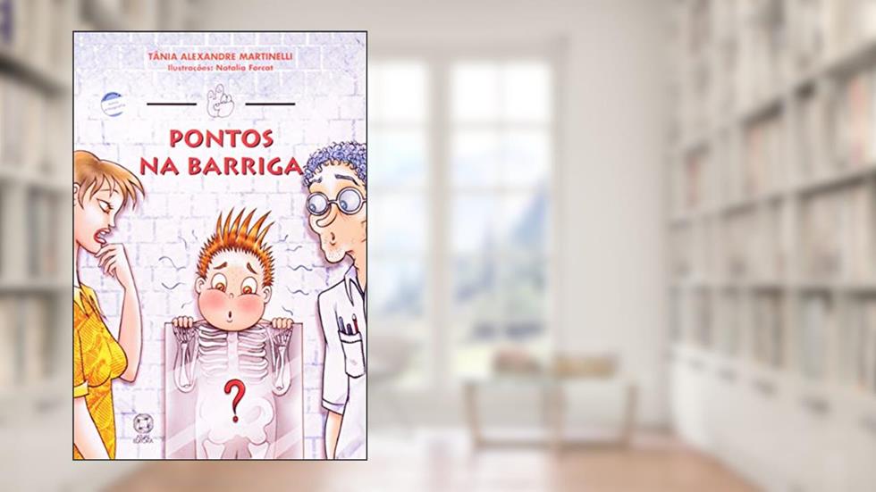 Pontos na barriga, do autor Tânia Alexandre Martinelli