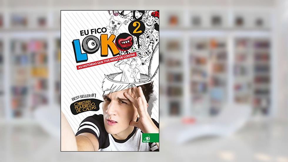 Eu fico loko: As histórias que tive medo de contar, do autor Christian Figueiredo de Caldas