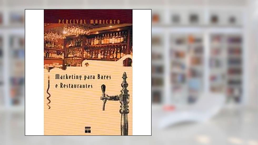 Marketing Para Bares E Restaurantes, do autor Percival Maricato