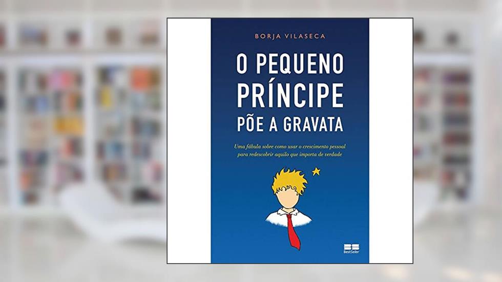 O pequeno príncipe põe a gravata, do autor Borja Vilaseca