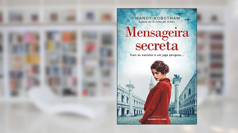 Mensageira secreta, do autor Mandy Robotham