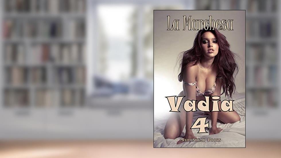 Vadia 4, do autor La Marrchesa