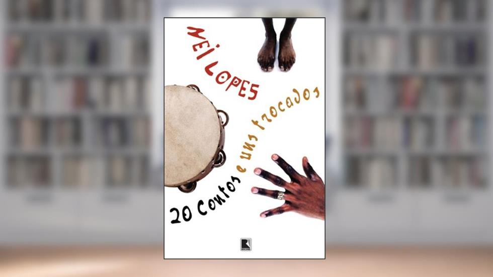 20 contos e uns trocados, do autor Nei Lopes