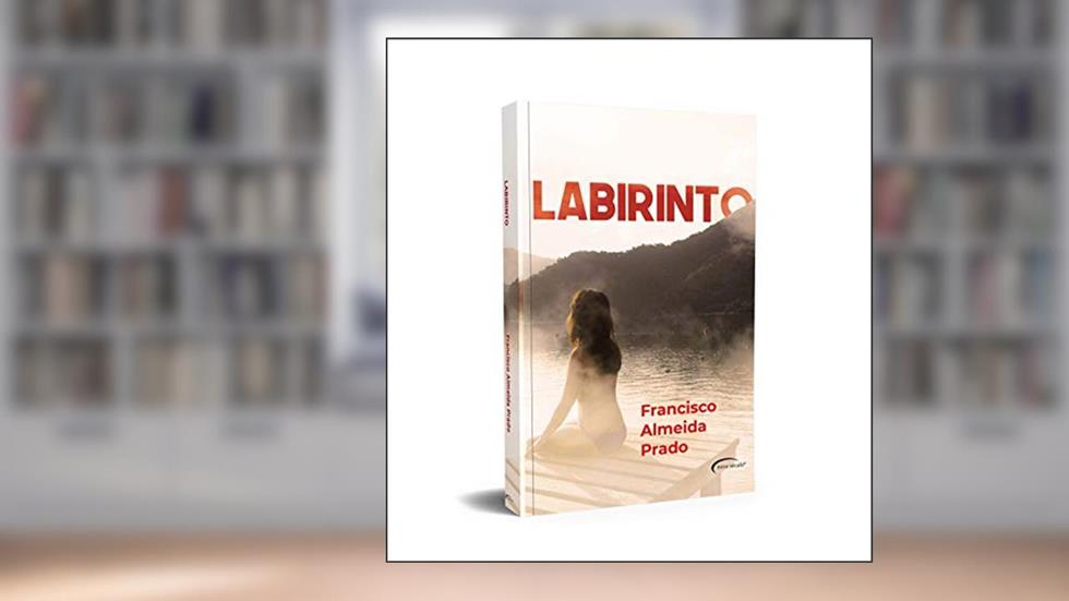Labirinto, do autor Francisco Almeida Prado