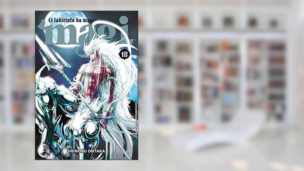 Magi: O labirinto da magia - Vol. 18, do autor Shinobu Ohtaka
