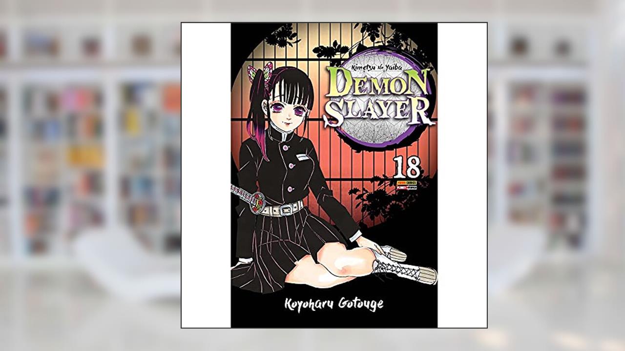 Demon Slayer - Kimetsu No Yaiba Vol. 18, do autor Koyoharu Gotouge