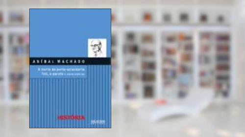 Capa de A morte da porta-estandarte; Tati, a garota e outras histórias, do autor Anibal Machado