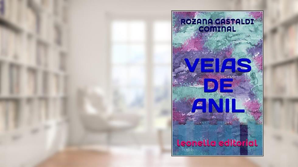VEIAS DE ANIL: leonella ateliê, do autor ROZANA GASTALDI COMINAL