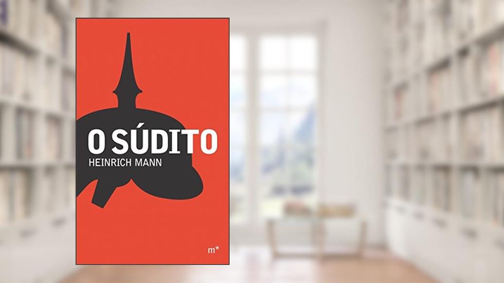 O Súdito, do autor Heinrich Mann