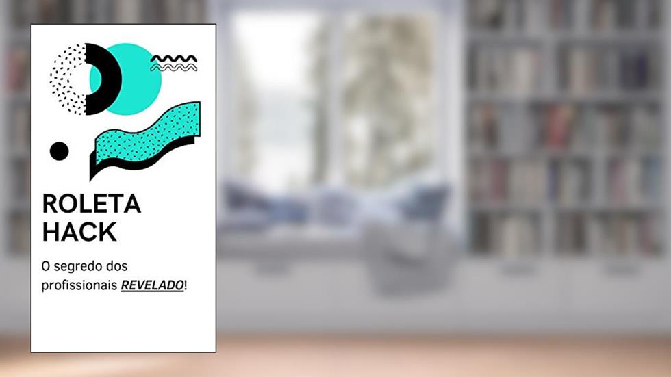 Roleta Hack: O segredo dos profissionais, do autor Daniel Lopes