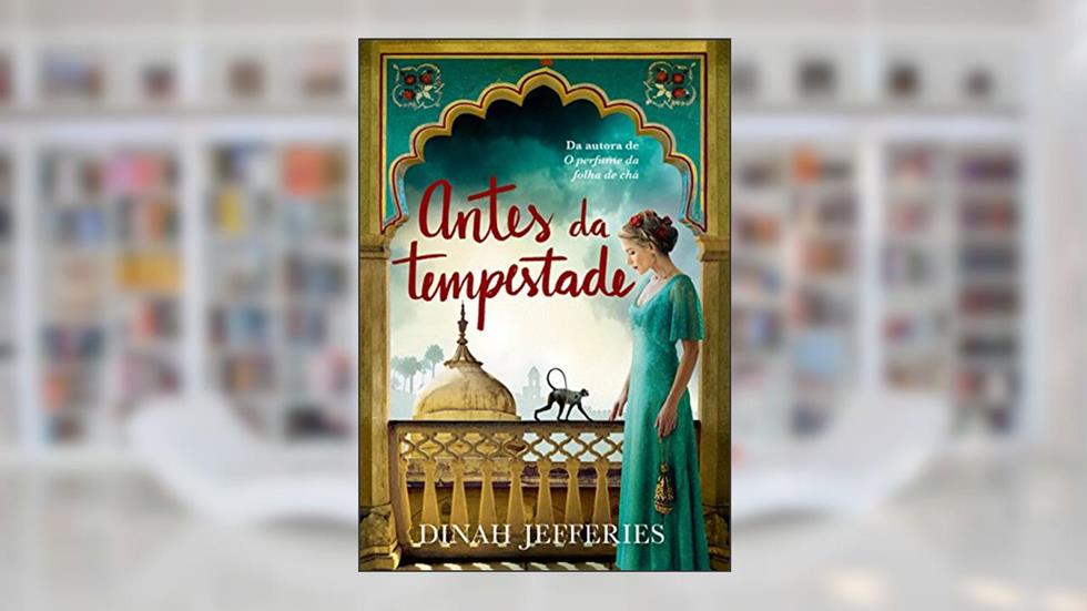 Antes da tempestade, do autor Dinah Jefferies