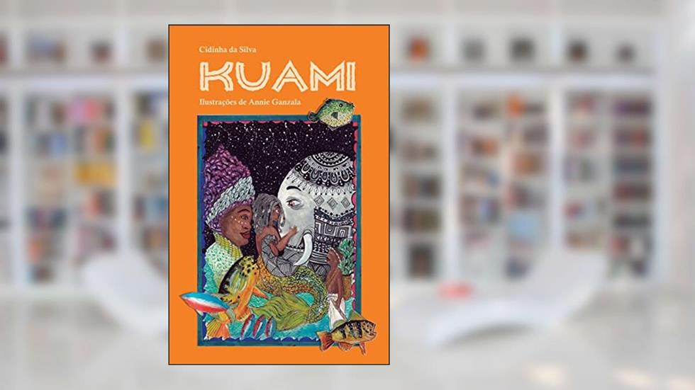 Kuami, do autor Cidinha da Silva