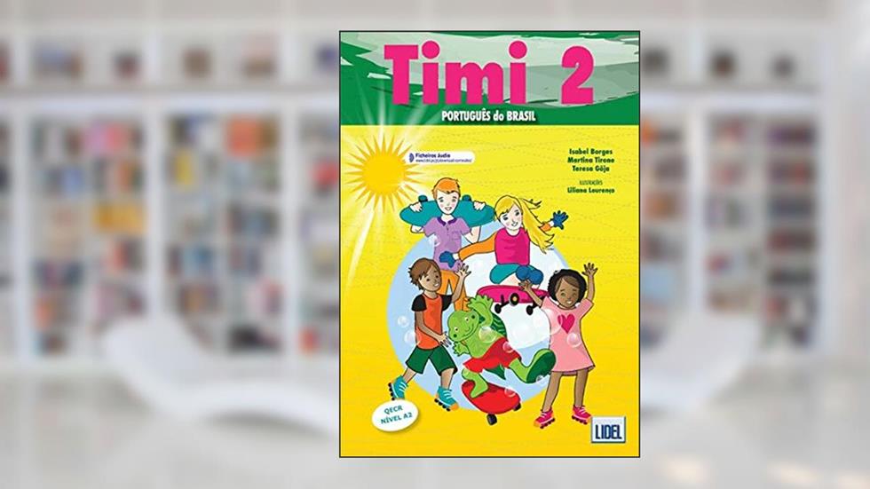 Timi 2 - Pack Livro do Aluno + Caderno de Exercícios - Português do Brasil: Pack: livro do aluno+ficheiros audio + caderno 2, do autor Isabel Borges