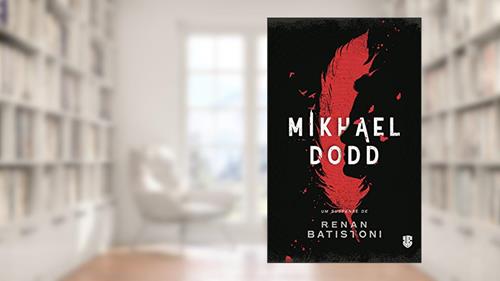 Capa de Mikhael Dodd, do autor Renan Batistoni