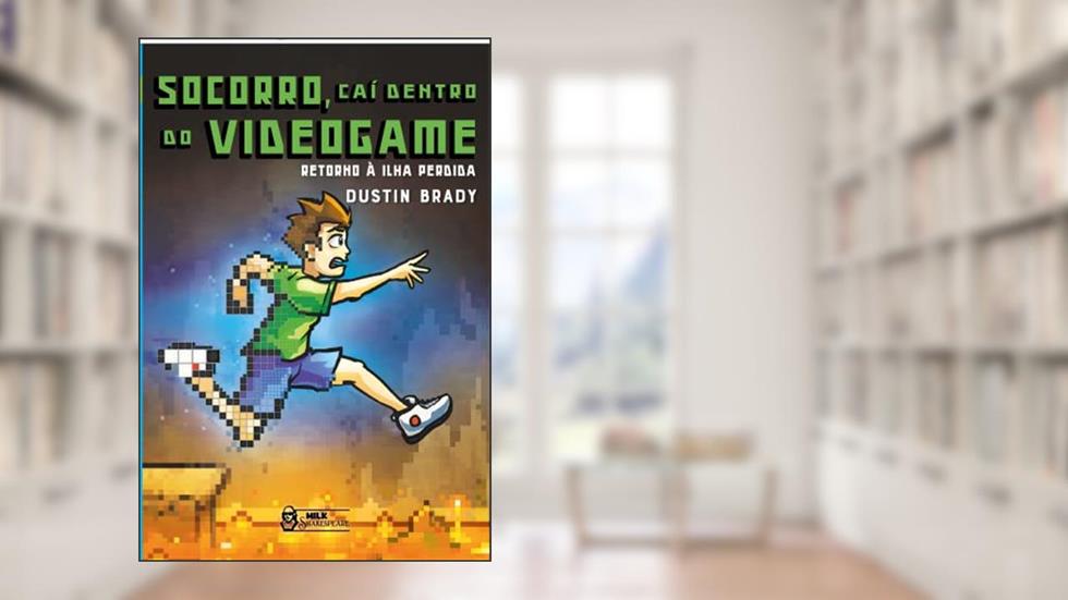 Socorro, caí dentro do videogame - Retorno à ilha perdida Vol. 04: Retorno à ilha perdida, do autor Dustin Brady
