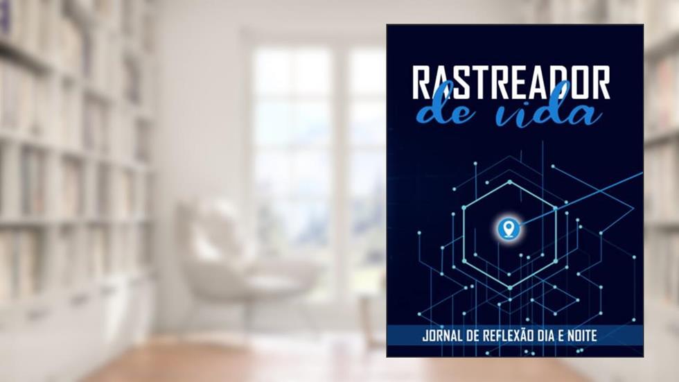 Rastreador Diário : Diário do Rastreador da Vida | Auto-cuidado: Rastreie os seus hábitos e torne-se uma versão melhor de si, do autor Arijon Kamaj