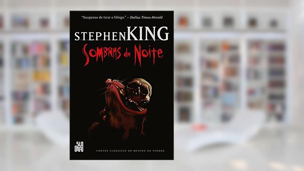 Sombras da noite, do autor Stephen King