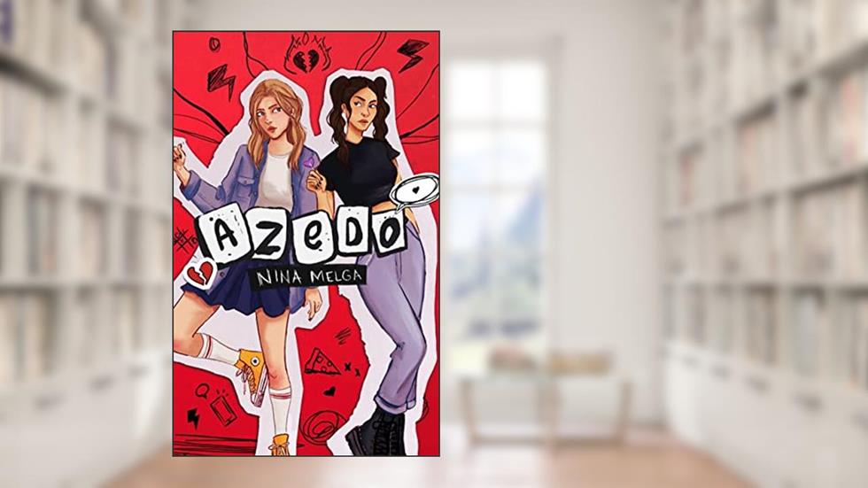 AZEDO, do autor Nina Melga; Elena DiMael; Giovanna Melgaço