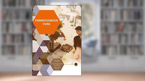 Capa de Farmacognosia Pura, do autor Letícia Freire de Oliveira; João Fhilype Andrade Souto Maior; Roger Remy Dresch