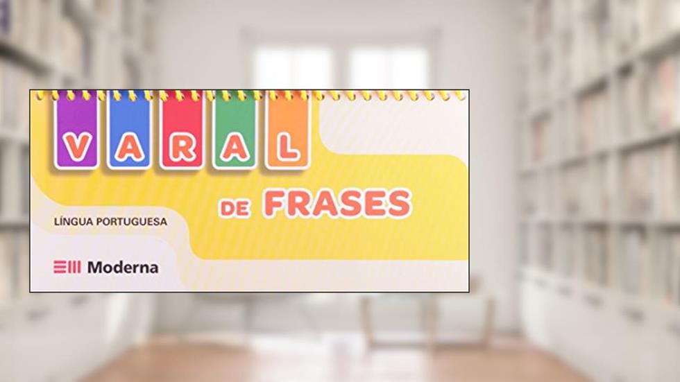 Varal de frases, do autor Edições Educativas da Editora Moderna