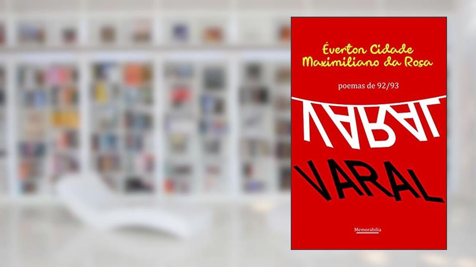 Varal: Poemas de 92/93, do autor Maximiliano da Rosa; Éverton Cidade