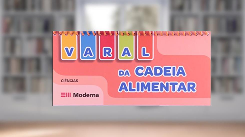 Varal da cadeia alimentar, do autor Edições Educativas da Editora Moderna