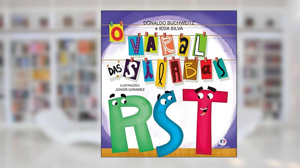 O varal das sílabas - R, S e T, do autor Donaldo Buchweitz