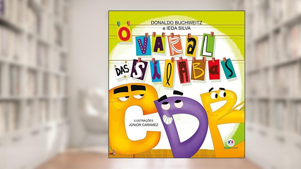 O varal das sílabas - B, C e D, do autor Donaldo Buchweitz; Ieda Silva