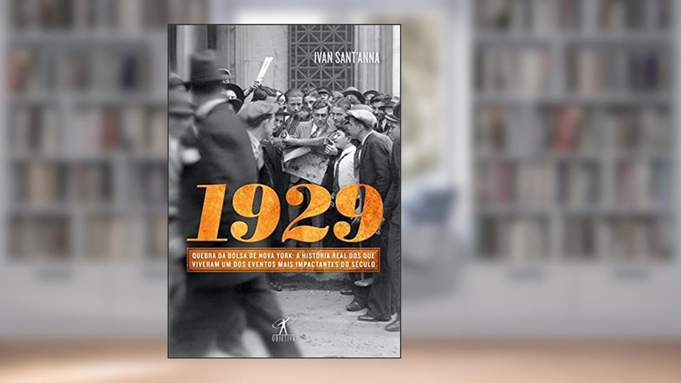 1929, do autor Ivan Sant'Anna