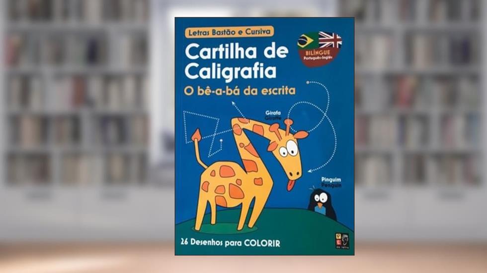 Cartilha de Caligrafia - Bilíngue, do autor Christiane Peters; Pé Da Letra