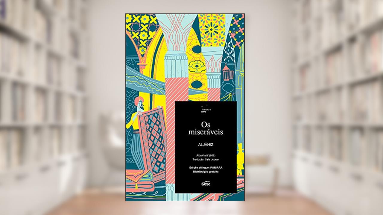 Os Miseráveis, do autor Aljâhiz