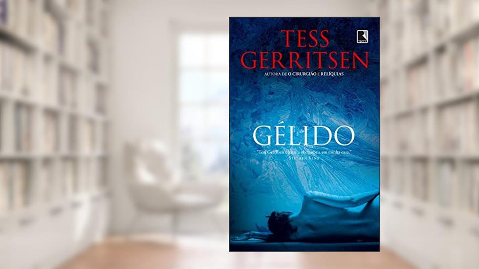 Gélido (Rizzoli & Isles), do autor Tess Gerritsen