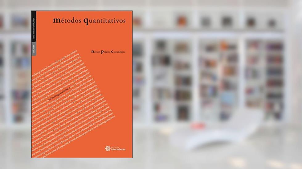 Métodos quantitativos, do autor Nelson Pereira Castanheira