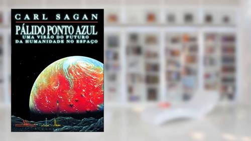 Capa de Pálido ponto azul, do autor Carl Sagan
