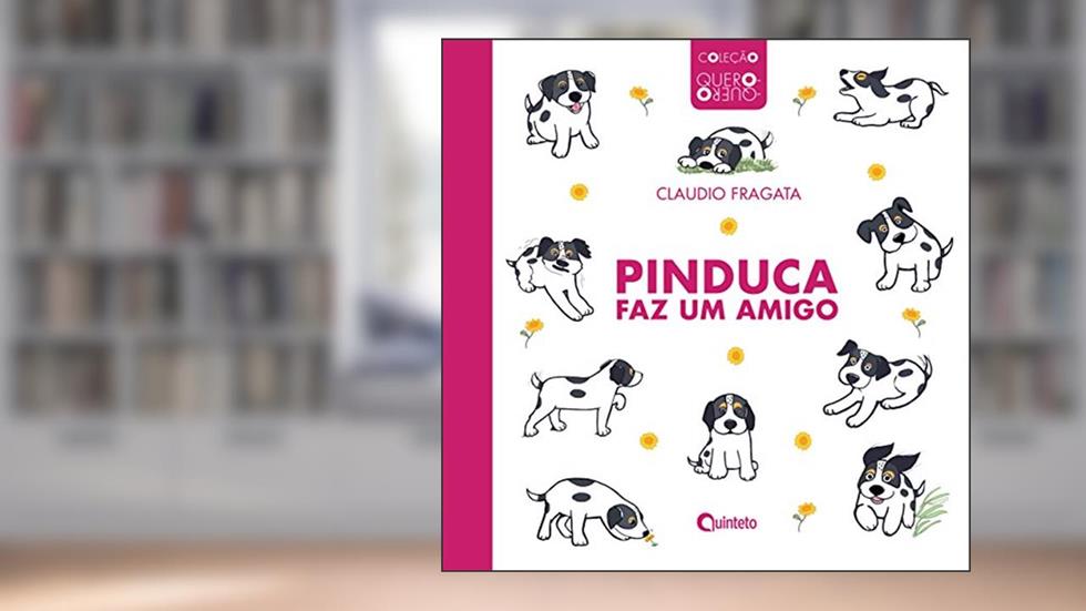 Pinduca faz um Amigo, do autor Cláudio Fragata