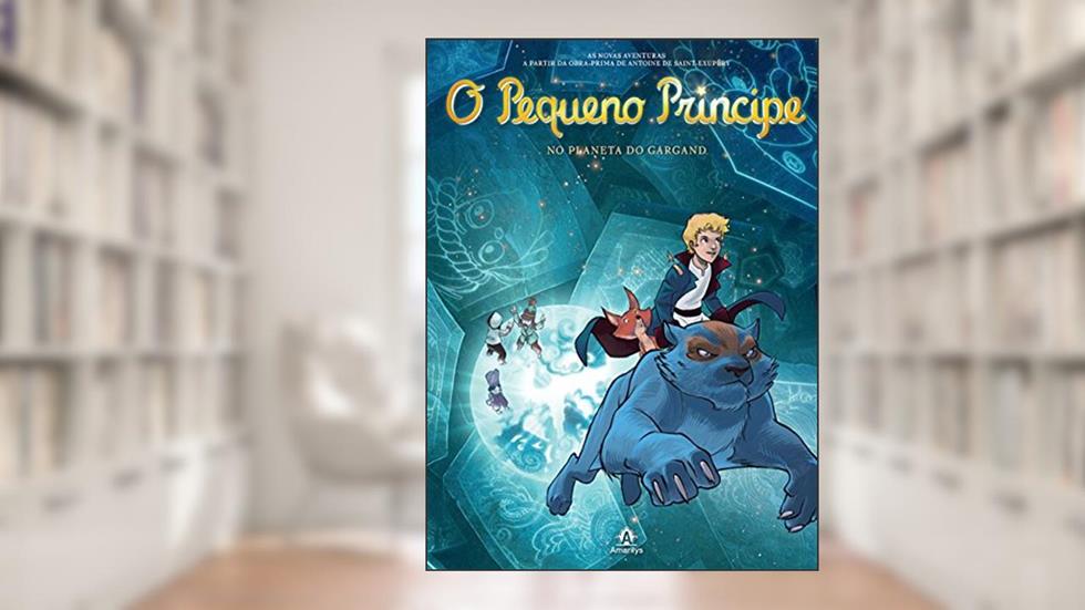 O pequeno príncipe no planeta do Gargand: As novas aventuras a partir da obra-prima de Antoine de Saint-Exupéry: Volume 15, do autor Antoine de Saint-Exupéry
