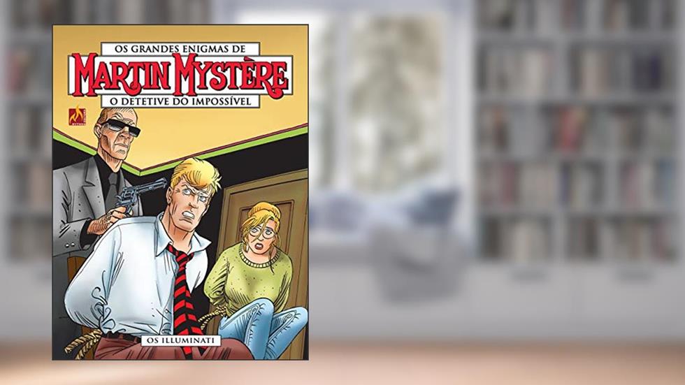 Martin Mystère - volume 13: Os Illuminati, do autor Paolo Morales