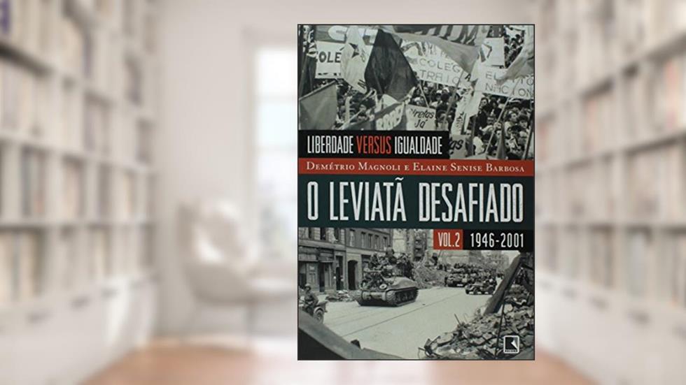 O leviatã desafiado (Vol. 2), do autor Demetrio Magnoli