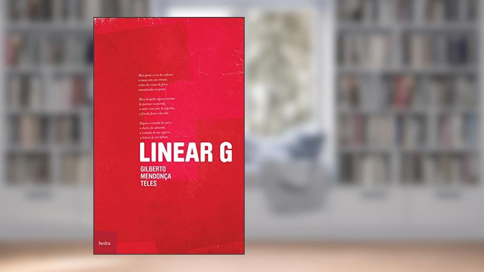 Linear G, do autor Gilberto Mendonça Teles