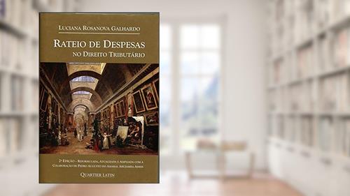 Capa de Rateio de Despesas no Direito Tributário, do autor Luciana Rosanova Galhardo