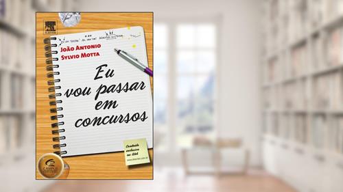 Capa de Eu Vou Passar em Concursos, do autor João Antonio Carvalho; Sylvio Motta Fº