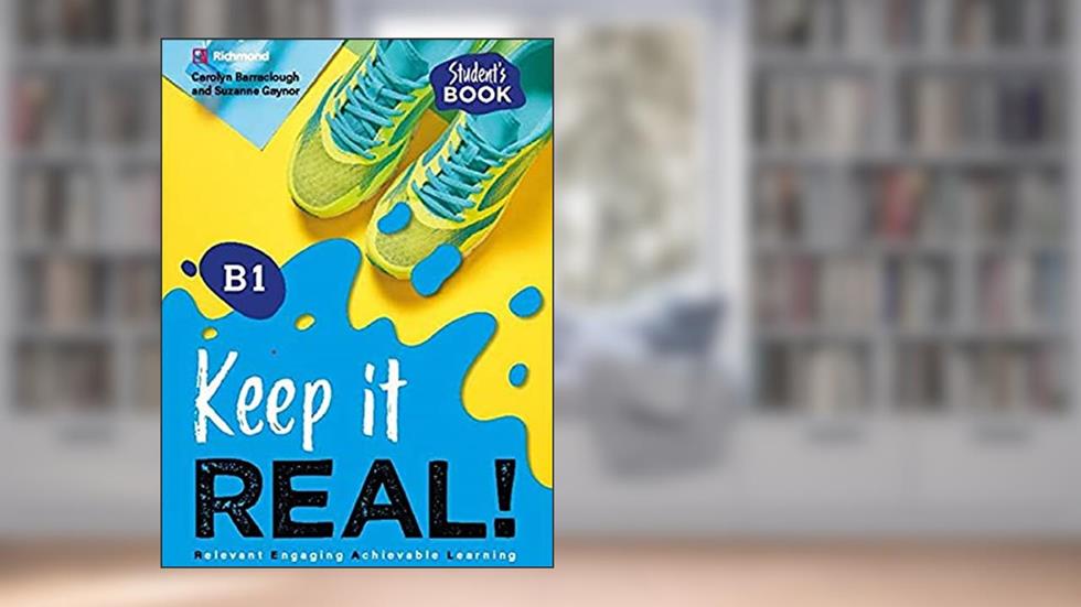 Keep It Real! B1 Students Book, do autor Graham Fruen