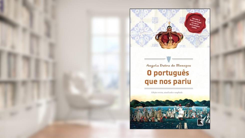 O português que nos pariu, do autor Angela Dutra de Menezes