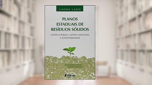 Capa de Planos estaduais de resíduos sólidos, do autor Laone Lago