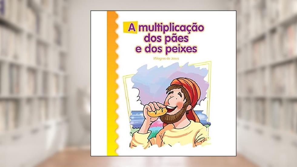 A Multiplicação dos Pães e dos Peixes, do autor Luis Daniel Londoño Silva