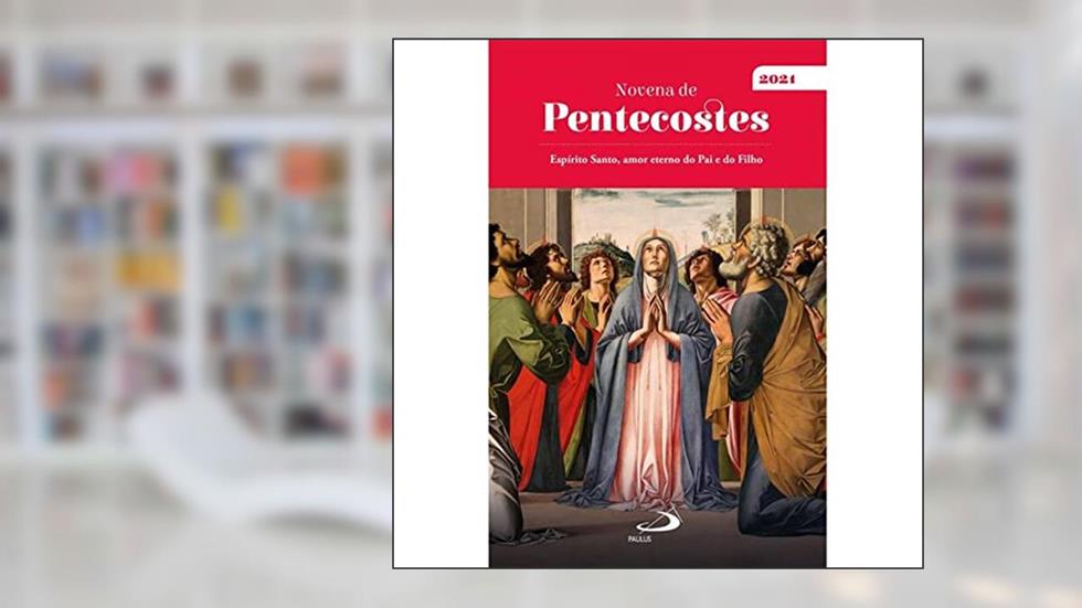 Novena de Pentecostes 2021, do autor Danilo Alves Lima; Luiz Miguel Duarte