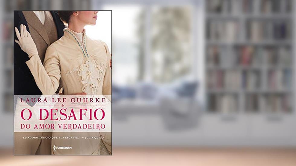 O desafio do amor verdadeiro (Querida Conselheira Amorosa Livro 2), do autor Laura Lee Gurkhe